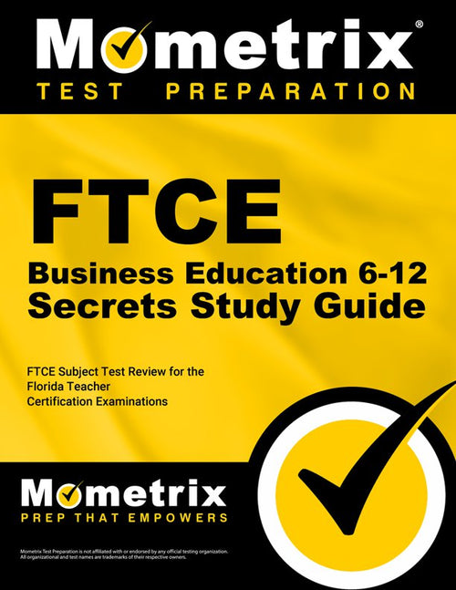 Mometrix FTCE Business Education Exam Secrets Study Guide